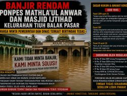 Banjir Rendam Ponpes Mathla’ul Anwar dan Masjid Ijtihad Tiuh Balak, Warga Minta Pemerintah dan Dinas Terkait Di minta Bertindak Tegas